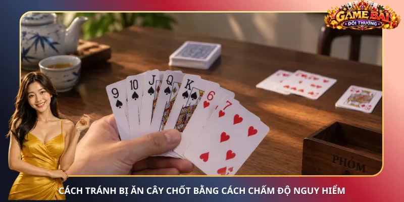 Cách tránh bị ăn cây chốt bằng cách chấm độ nguy hiểm